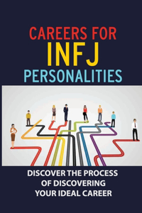 Careers For INFJ Personalities