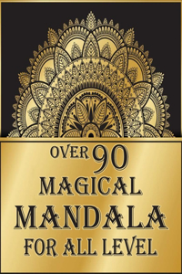over 90 magical mandala for all level