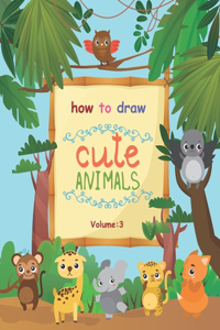 How to Draw Cute Animals Volume
