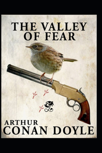 The Valley of Fear By Arthur Conan Doyle