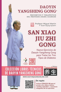 Daoyin Yangsheng Gong San Xiao Jiu Zhi Gong