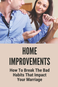 Home Improvements