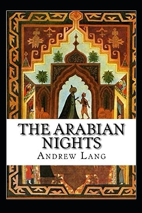 The Arabian Nights Annotated