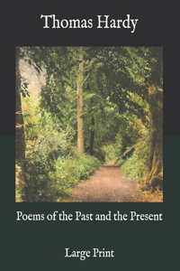Poems of the Past and the Present