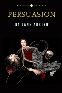 Persuasion by Jane Austen