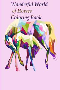 Wonderful World of Horses Coloring Book
