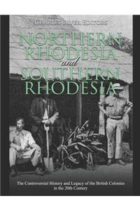 Northern Rhodesia and Southern Rhodesia