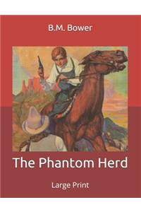 The Phantom Herd