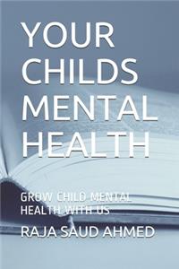 Your Childs Mental Health