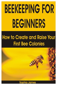 Beekeeping for Beginners