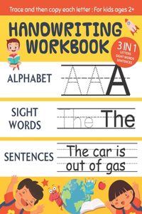 Handwriting Workbook 3 IN 1 ALPHABET, SIGHT WORDS & SENTENCES