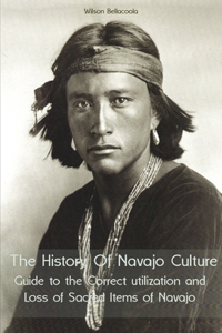 The History Of Navajo Culture