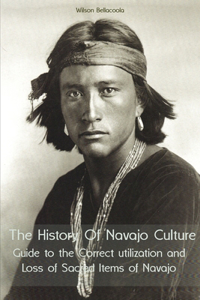 The History Of Navajo Culture