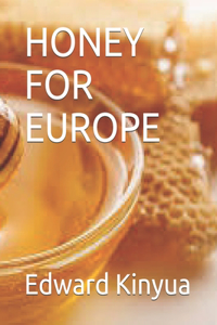 Honey for Europe