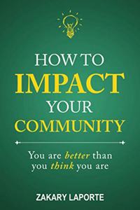 How to Impact Your Community