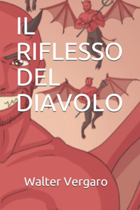 Il Riflesso del Diavolo