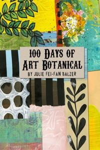 100 Days of Art Botanical