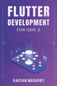 Flutter Development for Gen. Z