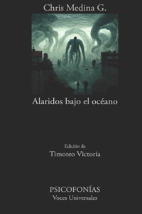 Alaridos bajo el océano