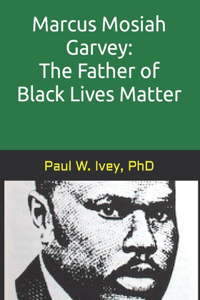 Marcus Mosiah Garvey