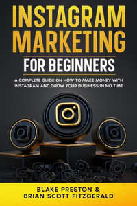 Instagram Marketing for Beginners