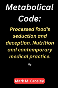 Metabolical code