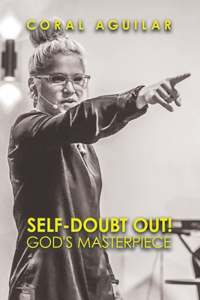 Self-Doubt Out!
