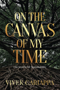 On the Canvas of My Time
