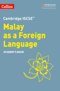 Cambridge IGCSE (TM) Malay as a Foreign Language Student's Book