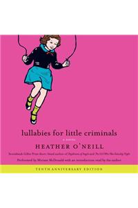 Lullabies for Little Criminals