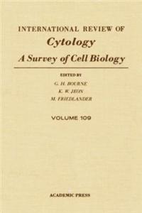 International Review of Cytology V109