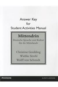 Student Activities Manual Answer Key for Mittendrin