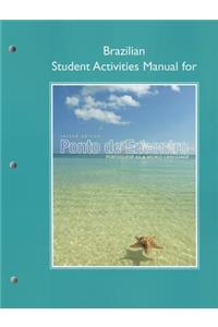 Brazilian Student Activities Manual for Ponto de Encontro