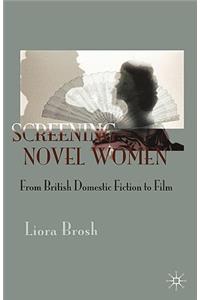 Screening Novel Women