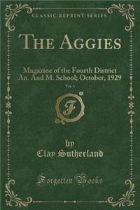 The Aggies, Vol. 3