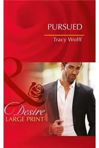 Pursued