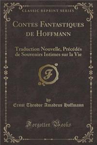 Contes Fantastiques de Hoffmann