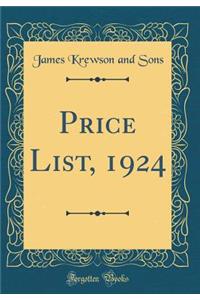 Price List, 1924 (Classic Reprint)