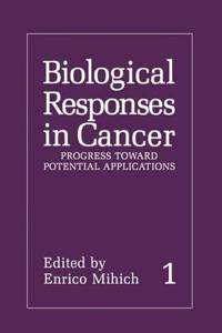 Biological Responses in Cancer