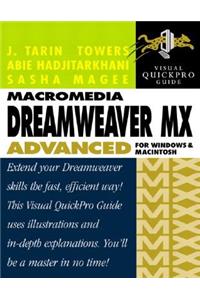 Macromedia Dreamweaver MX Advanced for Windows and Macintosh