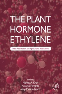 Plant Hormone Ethylene