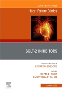 Sglt-2 Inhibitors, an Issue of Heart Failure Clinics