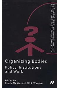 Organizing Bodies