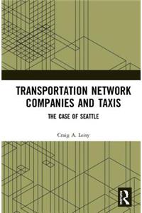 Transportation Network Companies and Taxis