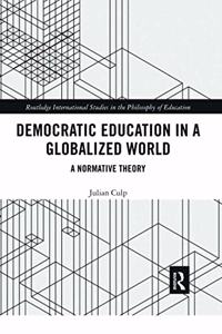 Democratic Education in a Globalized World