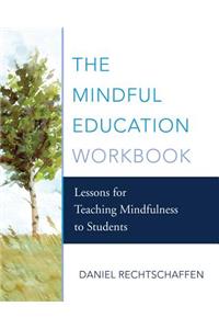 Mindful Education Workbook