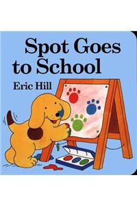 Spot Goes to School