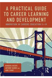 A Practical Guide to Career Learning and Development