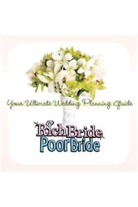 Rich Bride Poor Bride