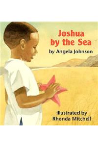 Joshua by the Sea